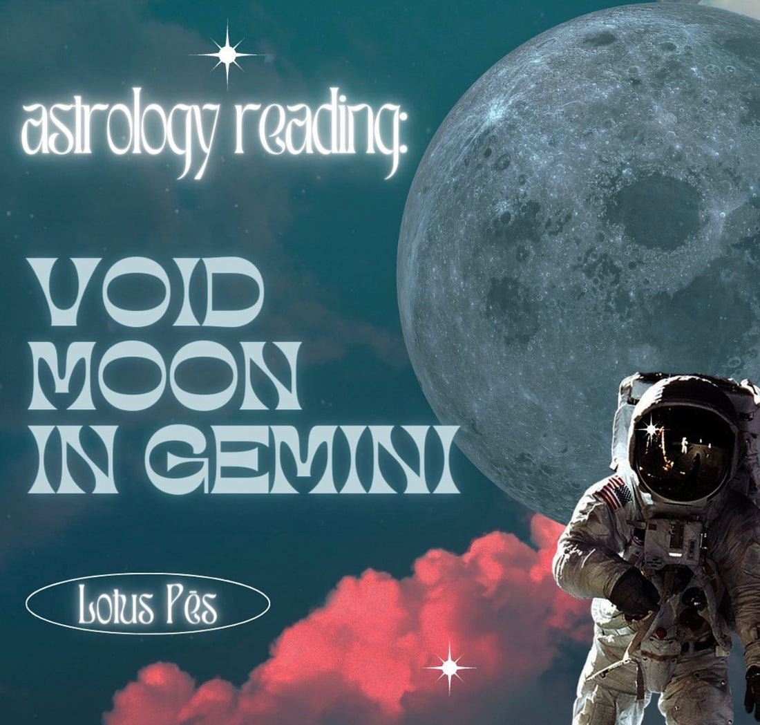 Void Moon in Gemini