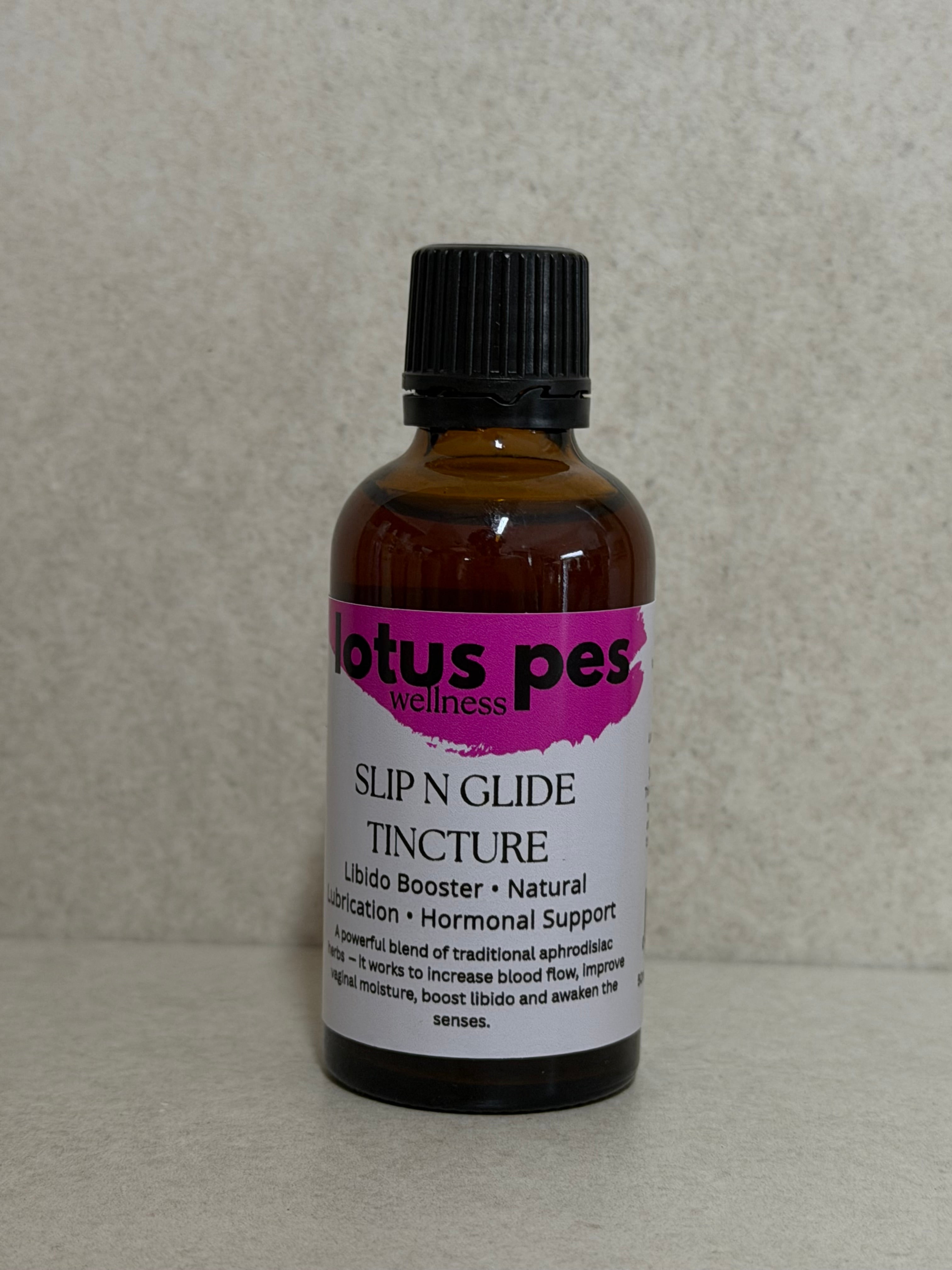 Slip n Glide Tincture • Libido Booster and Natural Lubricant